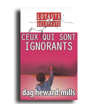 Ceux qui sont ignorants