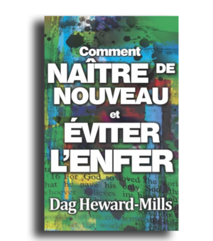 Comment naître de nouveau et éviter l’enfer