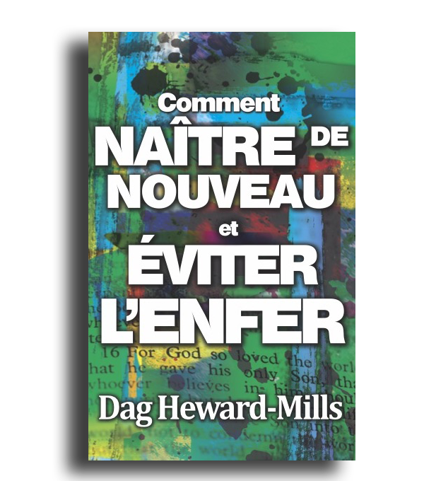 Comment naître de nouveau et éviter l’enfer