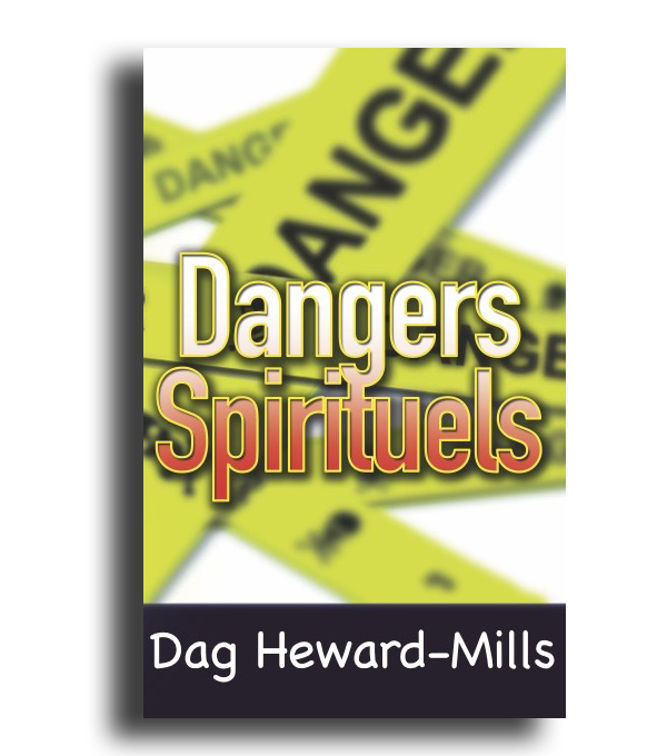 Dangers Spirituels