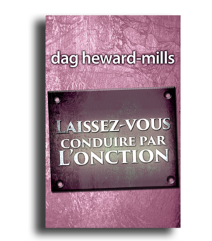Laissez-vous conduire par l’onction
