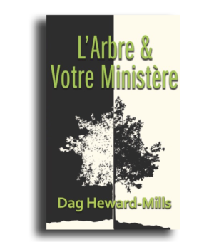 L’arbre et votre ministère