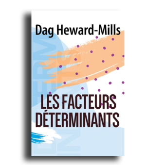 Les facteurs déterminants