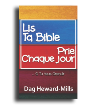 Lis ta bible, prie chaque jour … si tu veux grandir