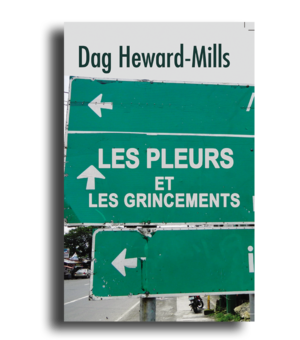 Les pleurs et les grincements