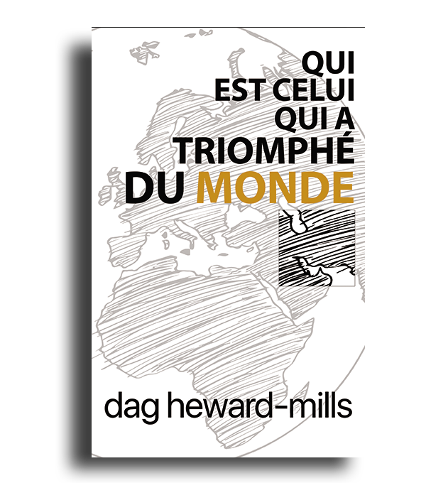 Qui est celui qui a triomphé du monde